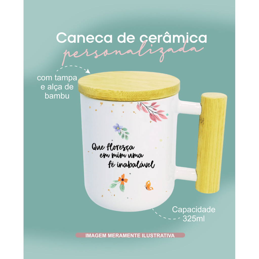 Caneca wood com tampa e alça de bambu Tudo posso naquele que me fortalece