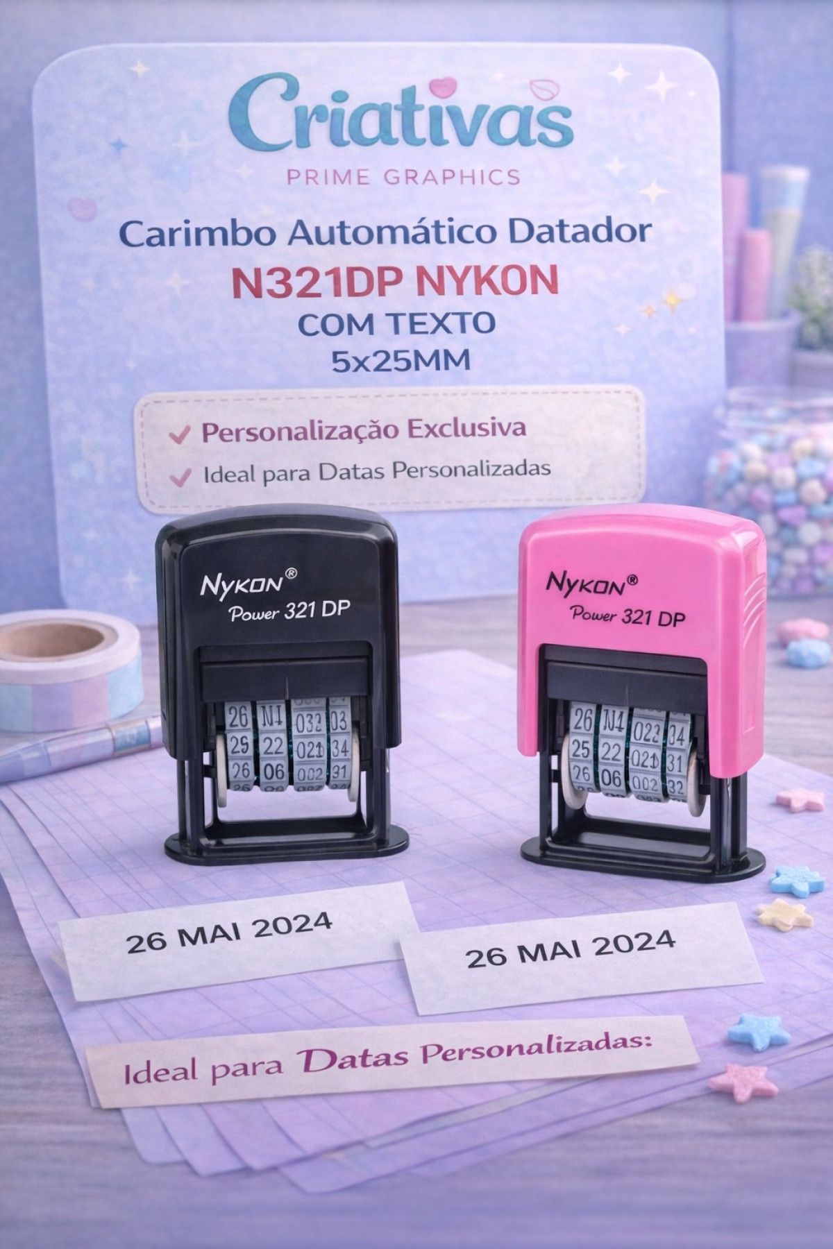 CARIMBO AUTOMÁTICO DATADOR N321DP NYKON COM TEXTO 5X25MM