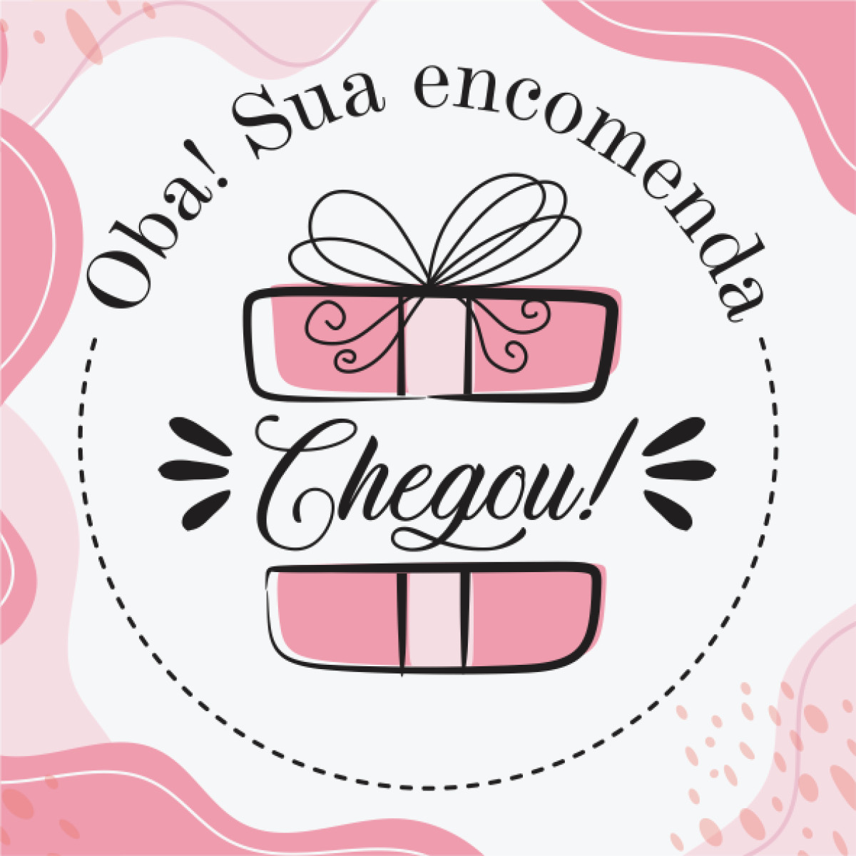 Adesivo de Vinil 4x4cm oba sua encomenda chegou