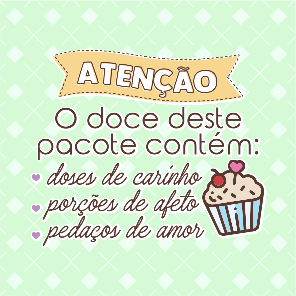 Adesivos tamanho 4x4 Atenção O Doce deste pacote contém