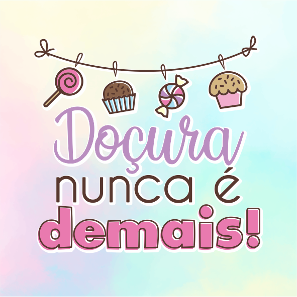 Adesivos tamanho 4x4 Doçura nunca é demais