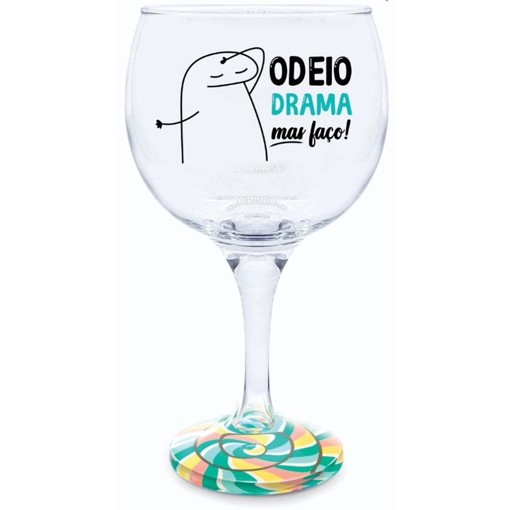 Taça De Gin Odeio Drama mas Faço - Flork